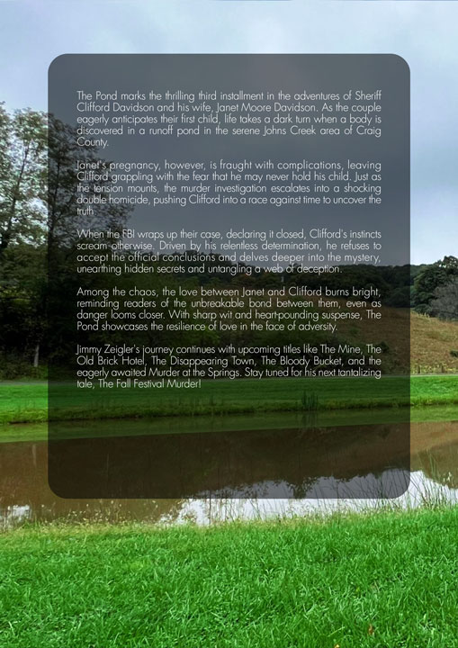 Back Road Mysteries Book III: The Pond Back Cover