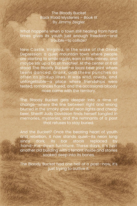 Back Road Mysteries Book IX: The Bloody Bucket Back Cover